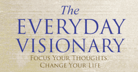 every day visionary